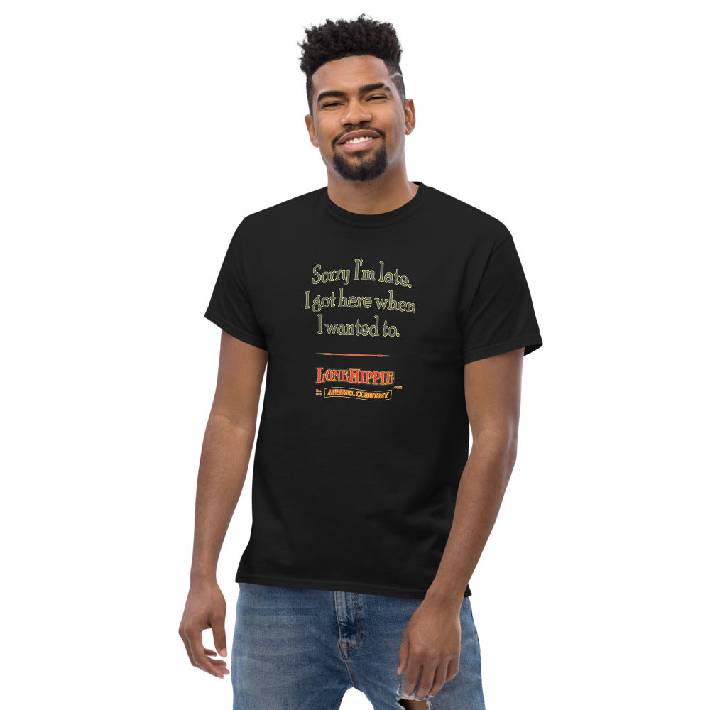 Sayings Sorry I'm Late Men's heavyweight tee